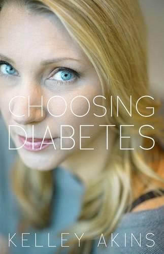 Cover image for Choosing Diabetes