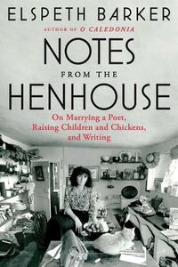 Cover image for Notes from the Henhouse