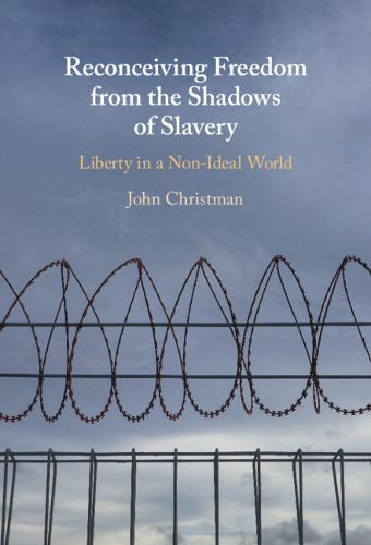 Cover image for Reconceiving Freedom from the Shadows of Slavery