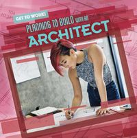 Cover image for Planning to Build with an Architect