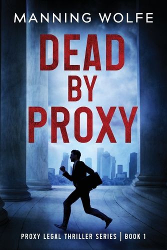 Cover image for Dead By Proxy