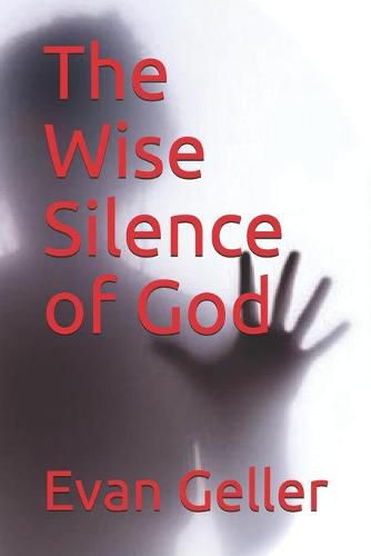 Cover image for The Wise Silence of God