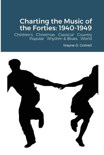 Cover image for Charting the Music of the Forties