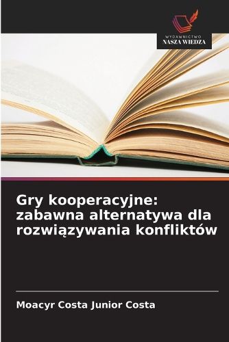Cover image for Gry kooperacyjne