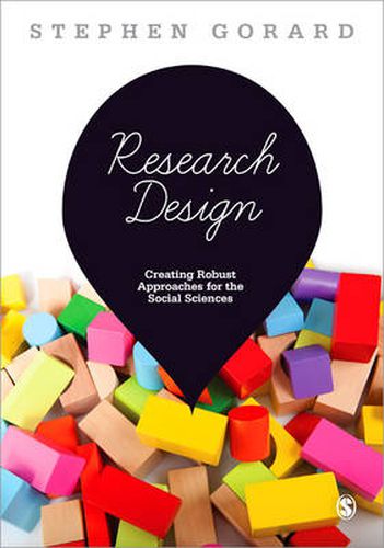 Cover image for Research Design: Creating Robust Approaches for the Social Sciences