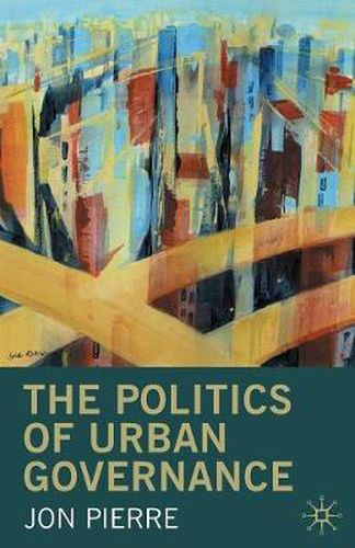 Cover image for The Politics of Urban Governance