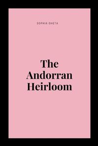 Cover image for The Andorran Heirloom