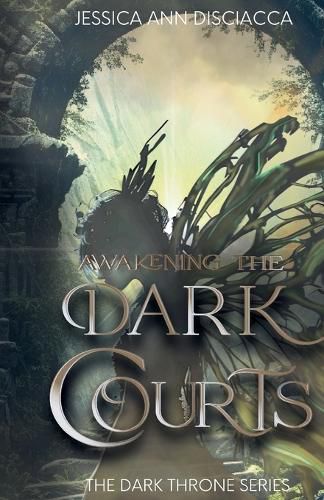 Cover image for Awakening the Dark Courts