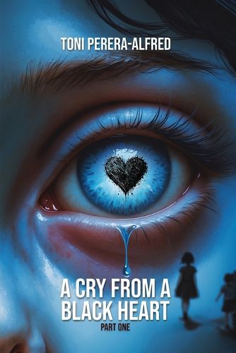 Cover image for A Cry from a Black Heart