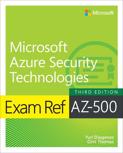 Cover image for Exam Ref AZ-500 Microsoft Azure Security Technologies