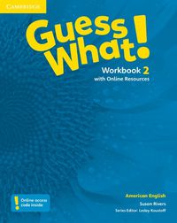 Cover image for Guess What! American English Level 2 Workbook with Online Resources