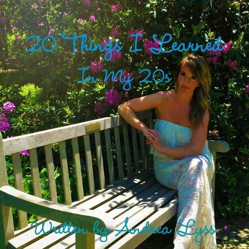 Cover image for 20 Things I Learned In My 20s