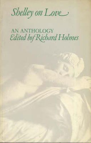 Cover image for Shelley on Love: An Anthology