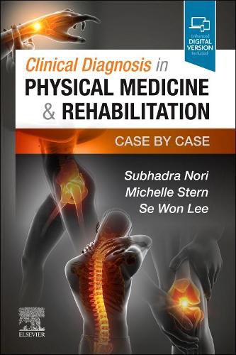 Cover image for Clinical Diagnosis in Physical Medicine & Rehabilitation: Case by Case