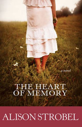 Cover image for The Heart of Memory: A Novel