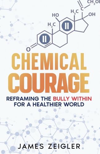 Cover image for Chemical Courage