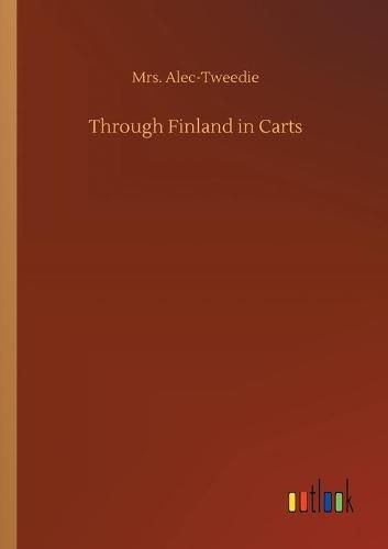 Cover image for Through Finland in Carts