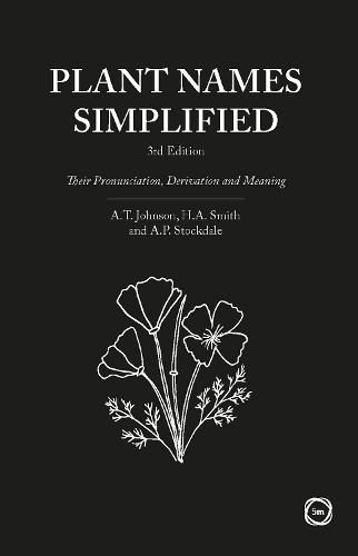 Cover image for Plant Names Simplified: Their Pronunciation, Derivation and Meaning