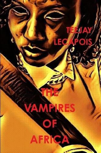 Cover image for The Vampires Of Africa