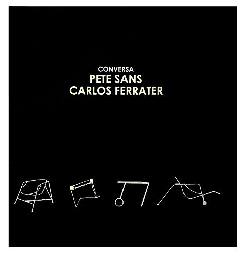 Conversa Pete Sans: Carlos Ferrater