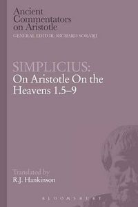 Cover image for Simplicius: On Aristotle On the Heavens 1.5-9