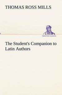 Cover image for The Student's Companion to Latin Authors