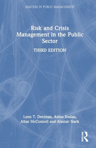 Risk and Crisis Management in the Public Sector