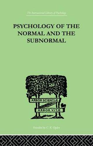 Cover image for Psychology Of The Normal And The Subnormal