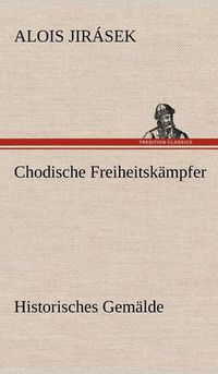 Cover image for Chodische Freiheitskampfer