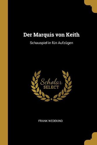 Cover image for Der Marquis von Keith