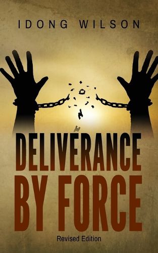 Cover image for Deliverance by Force