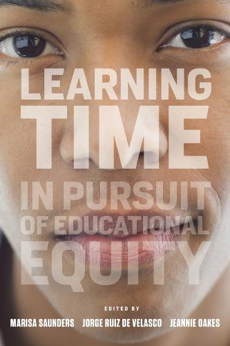 Learning Time: In Pursuit of Educational Equity