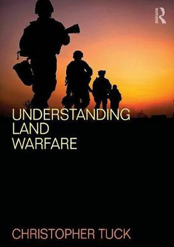 Cover image for Understanding Land Warfare