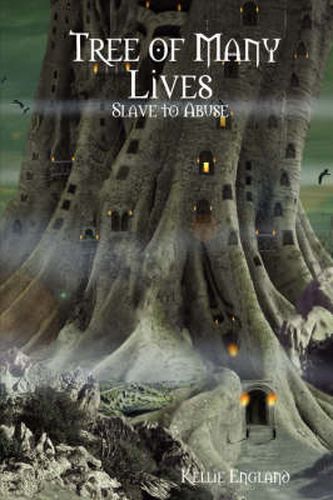 Cover image for Tree of Many Lives: Slave to Abuse