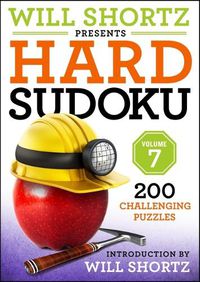 Cover image for Will Shortz Presents Hard Sudoku, Volume 7