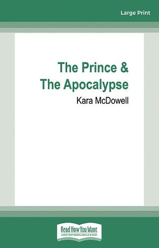 The Prince & The Apocalypse