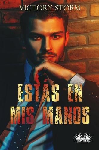 Cover image for Estas en Mis Manos