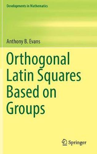 Cover image for Orthogonal Latin Squares Based on Groups