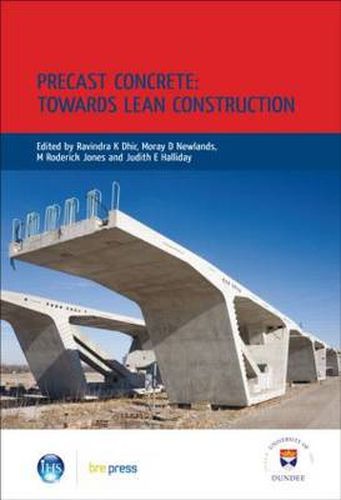 Cover image for Precast Concrete: Towards Lean Construction: Proceedings of the International Conference, Dundee, July 2008 (EP 87)