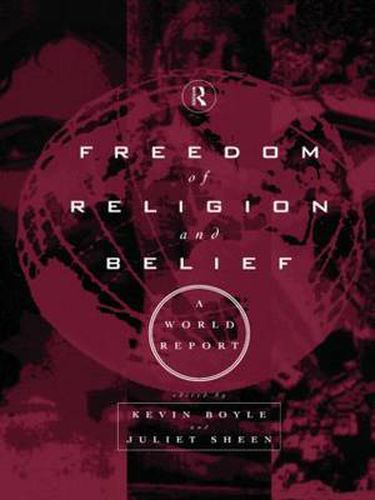 Cover image for Freedom of Religion and Belief: A World Report