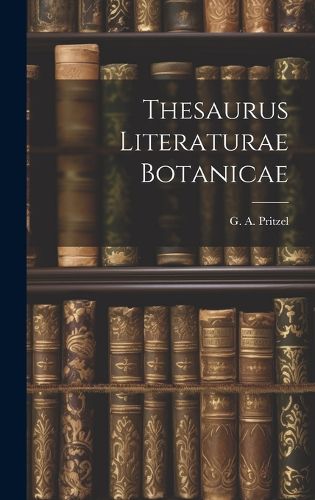 Cover image for Thesaurus Literaturae Botanicae