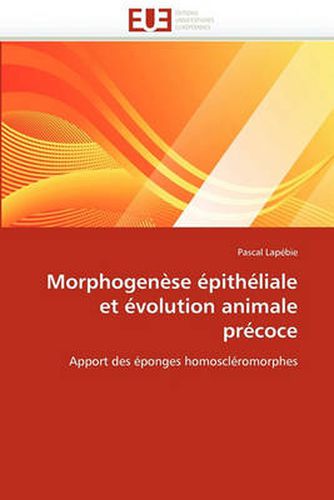 Cover image for Morphogen Se Pith Liale Et Volution Animale PR Coce