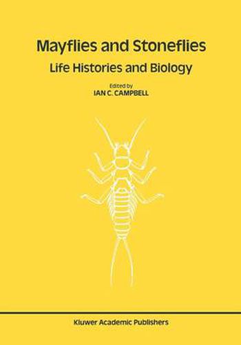 Mayflies and Stoneflies: Life Histories and Biology: Proceedings of the 5th International Ephemeroptera Conference and the 9th International Plecoptera Conference