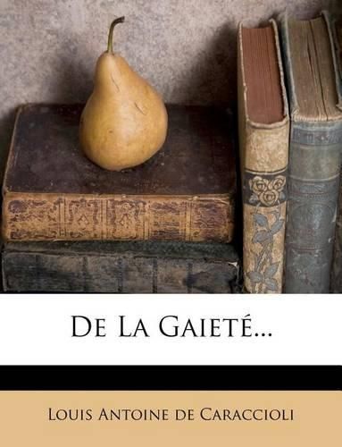Cover image for de La Gaiet ...
