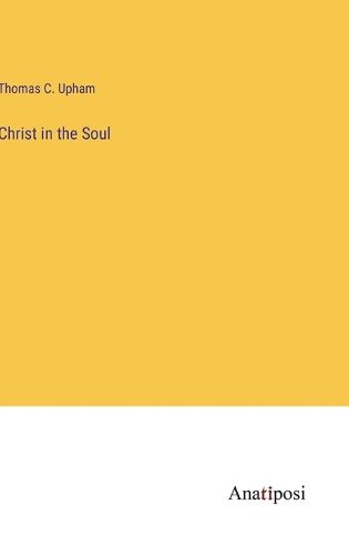 Cover image for Christ in the Soul