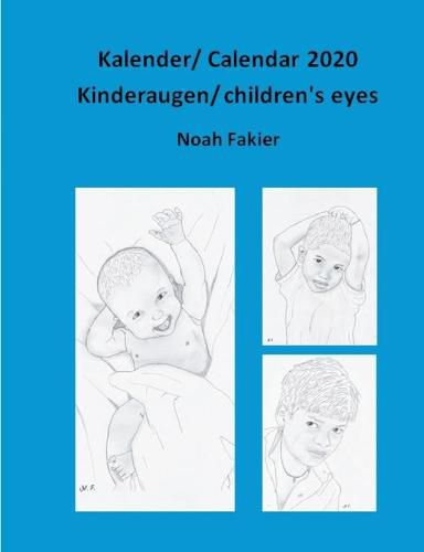 Cover image for Kalender/ Calendar 2020: Kinderaugen/ children's eyes