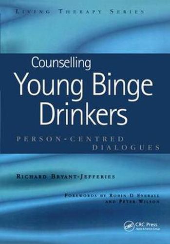 Cover image for Counselling Young Binge Drinkers: Person-Centred Dialogues