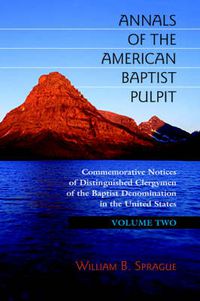 Cover image for Annals of the American Baptist Pulpit: Volume Two