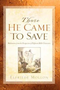 Cover image for Those He Came To Save