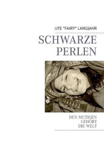 Cover image for Schwarze Perlen: Den Mutigen Gehoert Die Welt